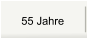 55 Jahre