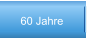 60 Jahre